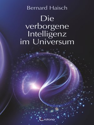 cover image of Die verborgene Intelligenz im Universum